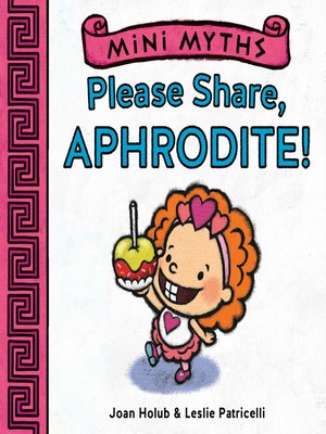 cover image of Please Share, Aphrodite! (Mini Myths)